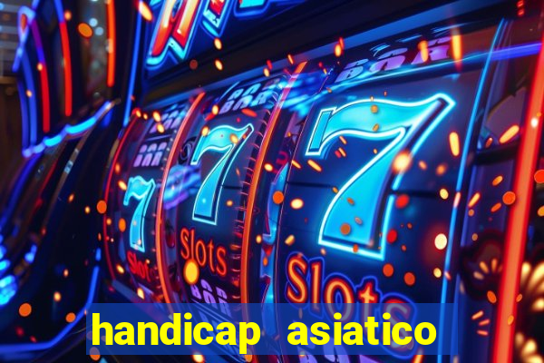 handicap asiatico 0.0 0.5